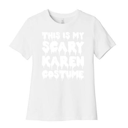 This Is My Scary Karen Costume Women's Cotton Tee