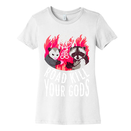 Road Kill Your Gods Women's Cotton Tee