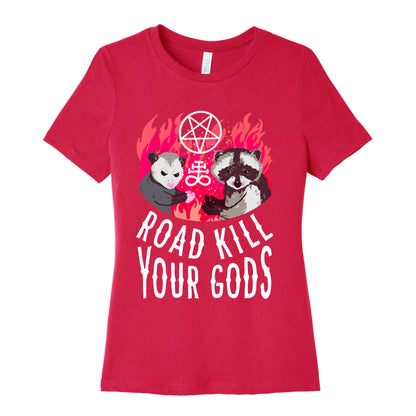 Road Kill Your Gods Women's Cotton Tee