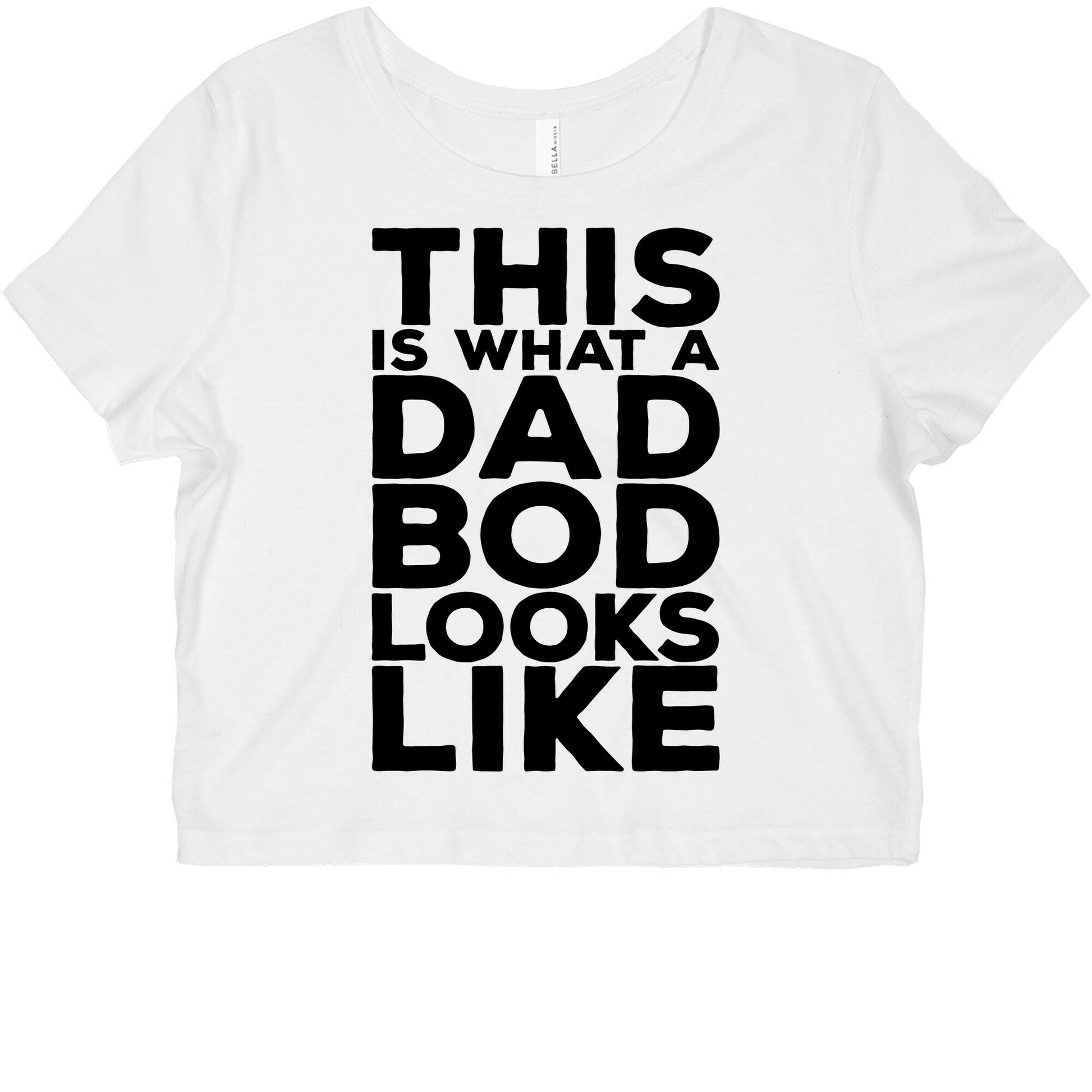 This Is What A Dad Bod Looks Like Graphic Baby Tee