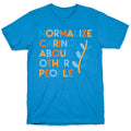 Normalize Caring About Other People T-Shirt