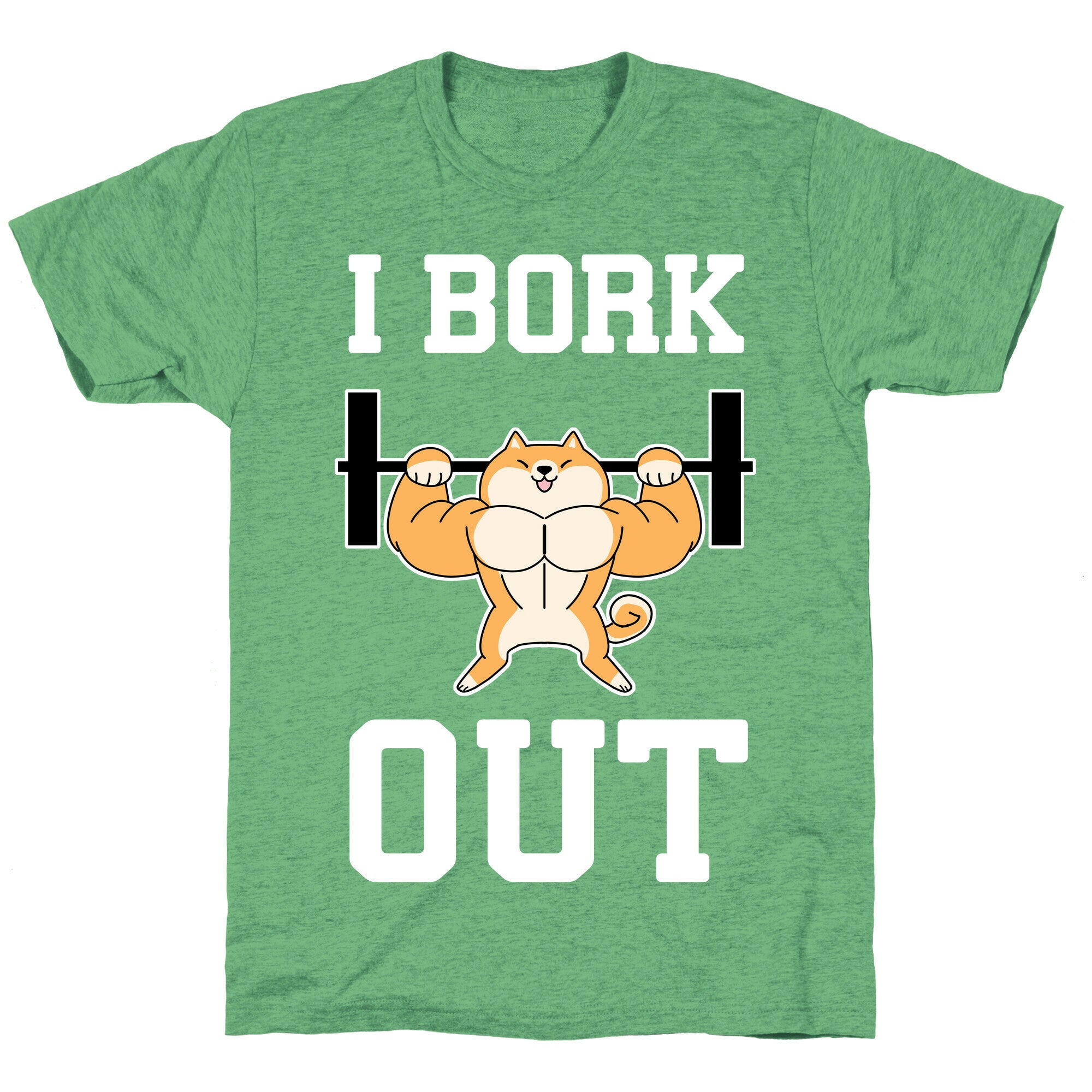 I Bork Out Unisex Triblend Tee