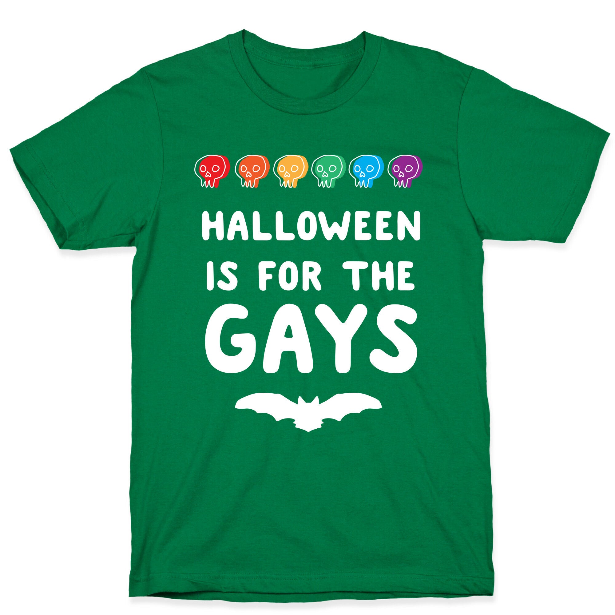 Halloween is for the Gays T-Shirt
