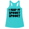 I Keep It Spooky Spooky Racerback Tank