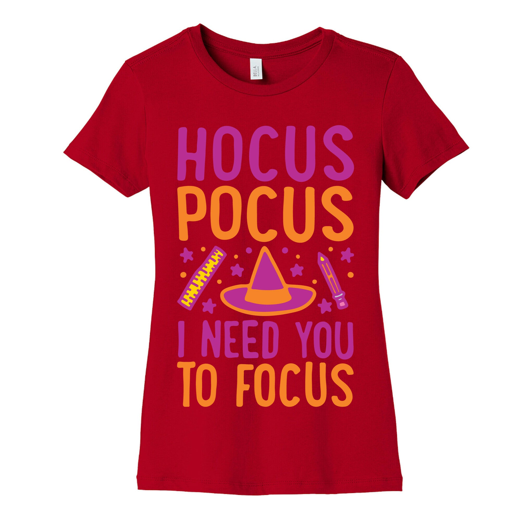 Hocus Pocus I Need You To Focus White Print Women's Cotton Tee