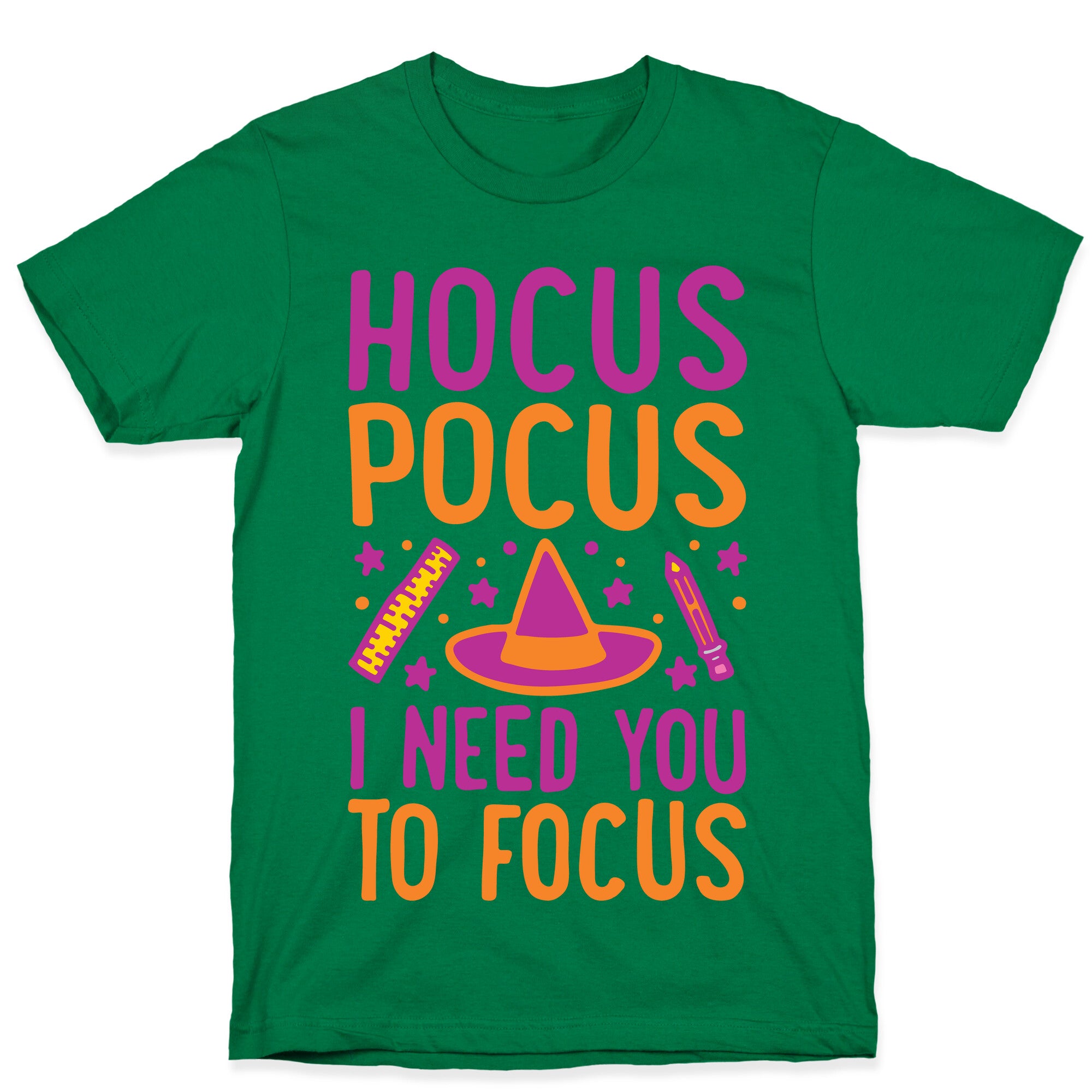 Hocus Pocus I Need You To Focus White Print T-Shirt