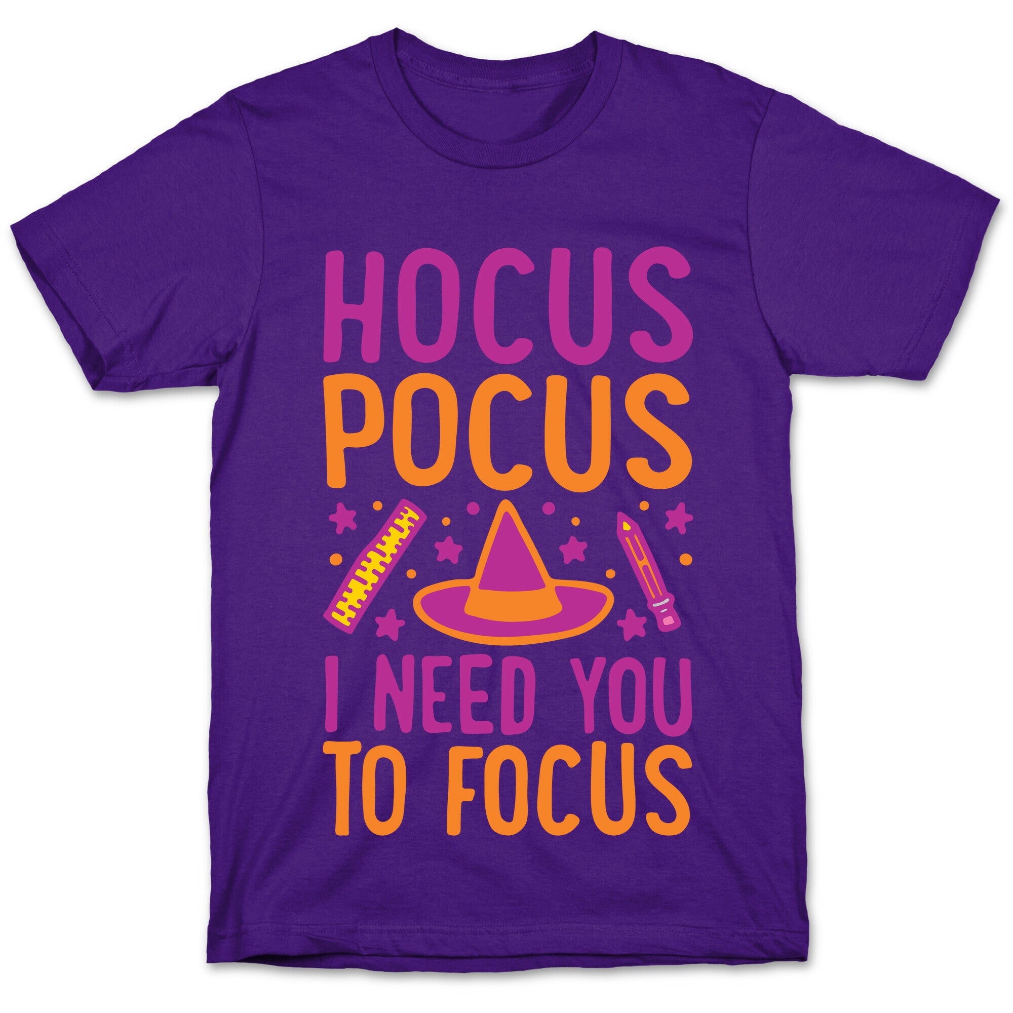 Hocus Pocus I Need You To Focus White Print T-Shirt