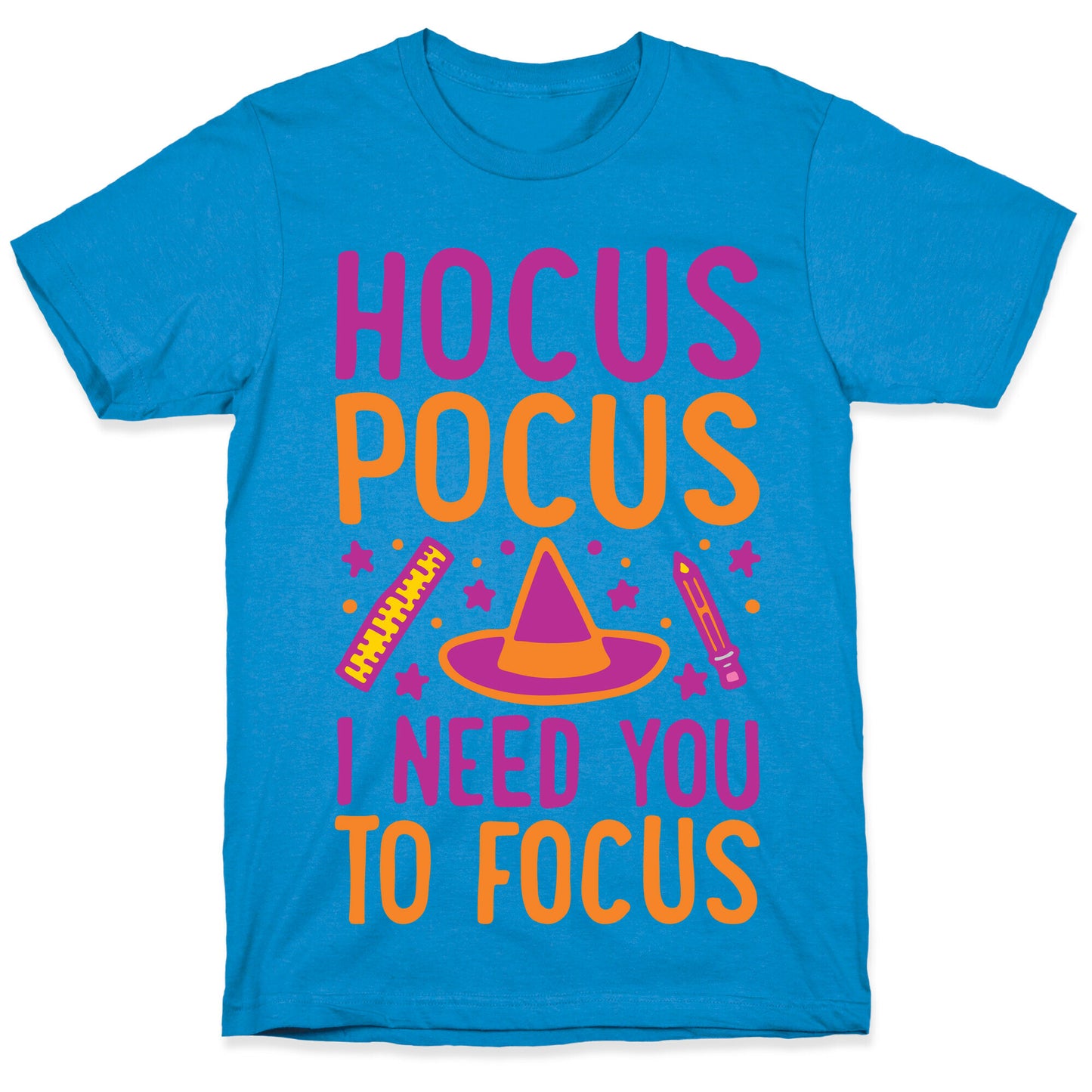 Hocus Pocus I Need You To Focus White Print T-Shirt