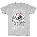 Creepy And Sleepy T-Shirt