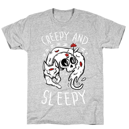 Creepy And Sleepy T-Shirt