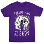 Creepy And Sleepy T-Shirt