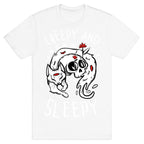 Creepy And Sleepy T-Shirt