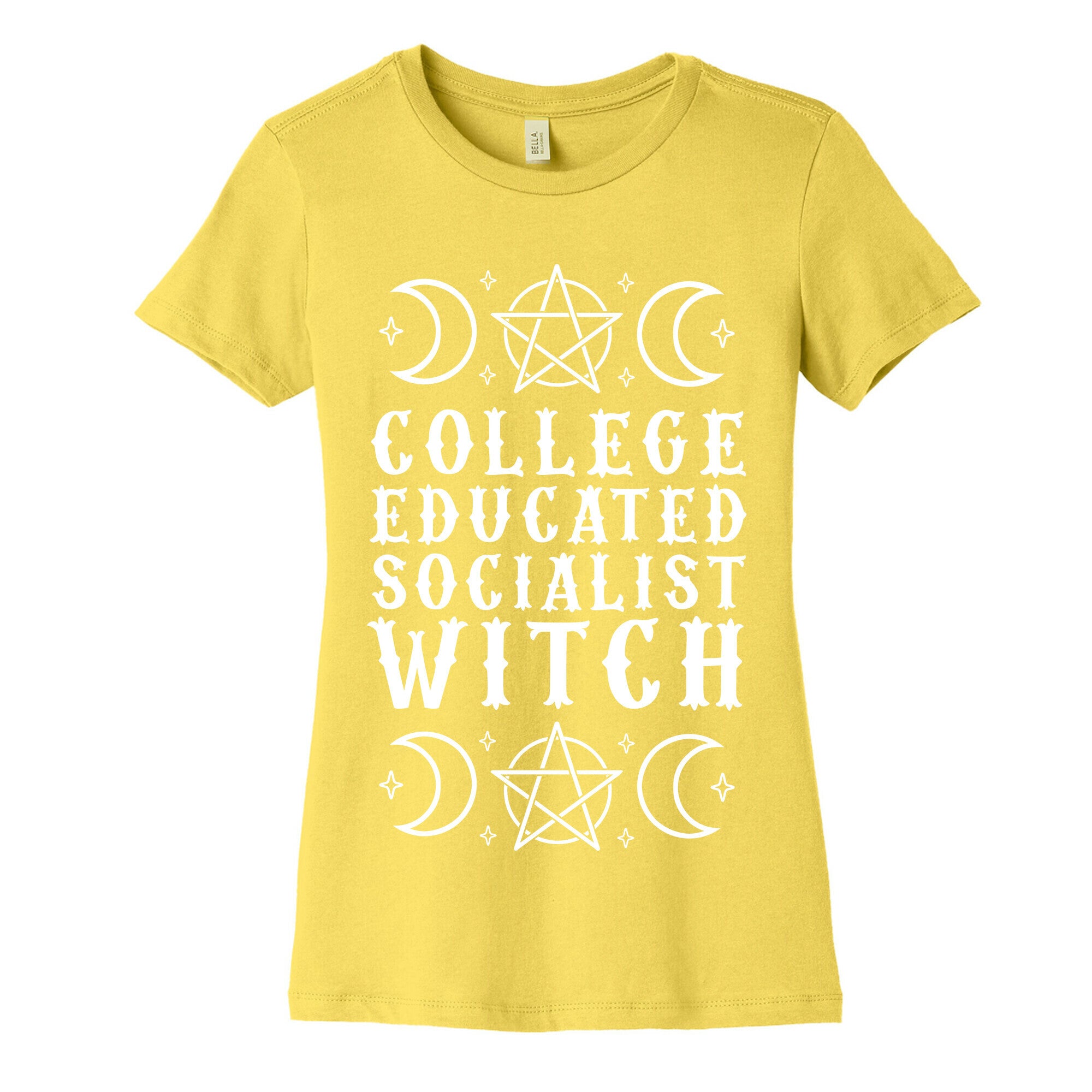 College Educated Socialist Witch Women's Cotton Tee