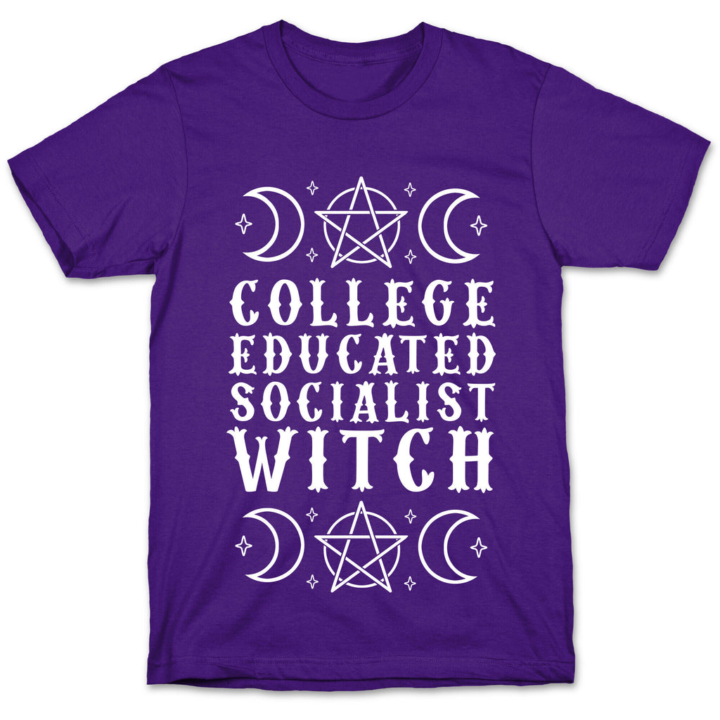 College Educated Socialist Witch T-Shirt