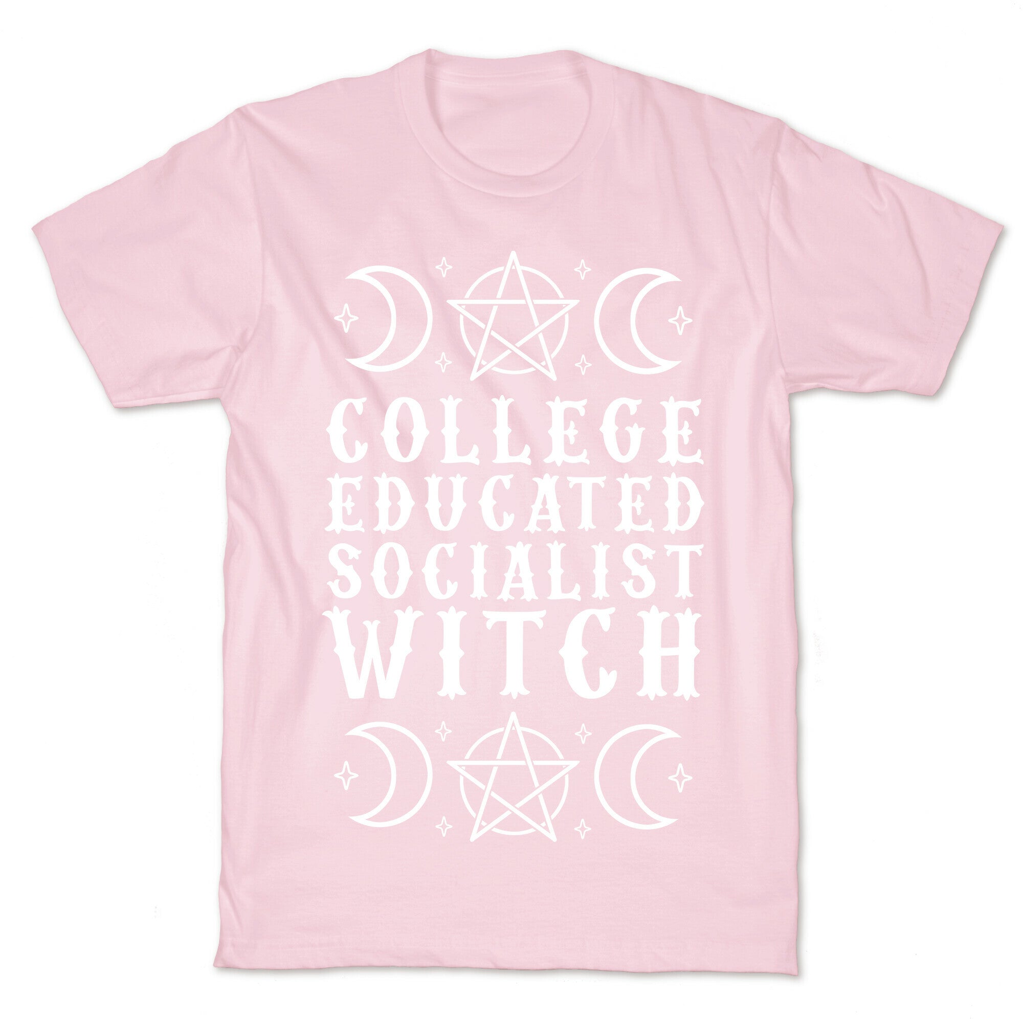 College Educated Socialist Witch T-Shirt