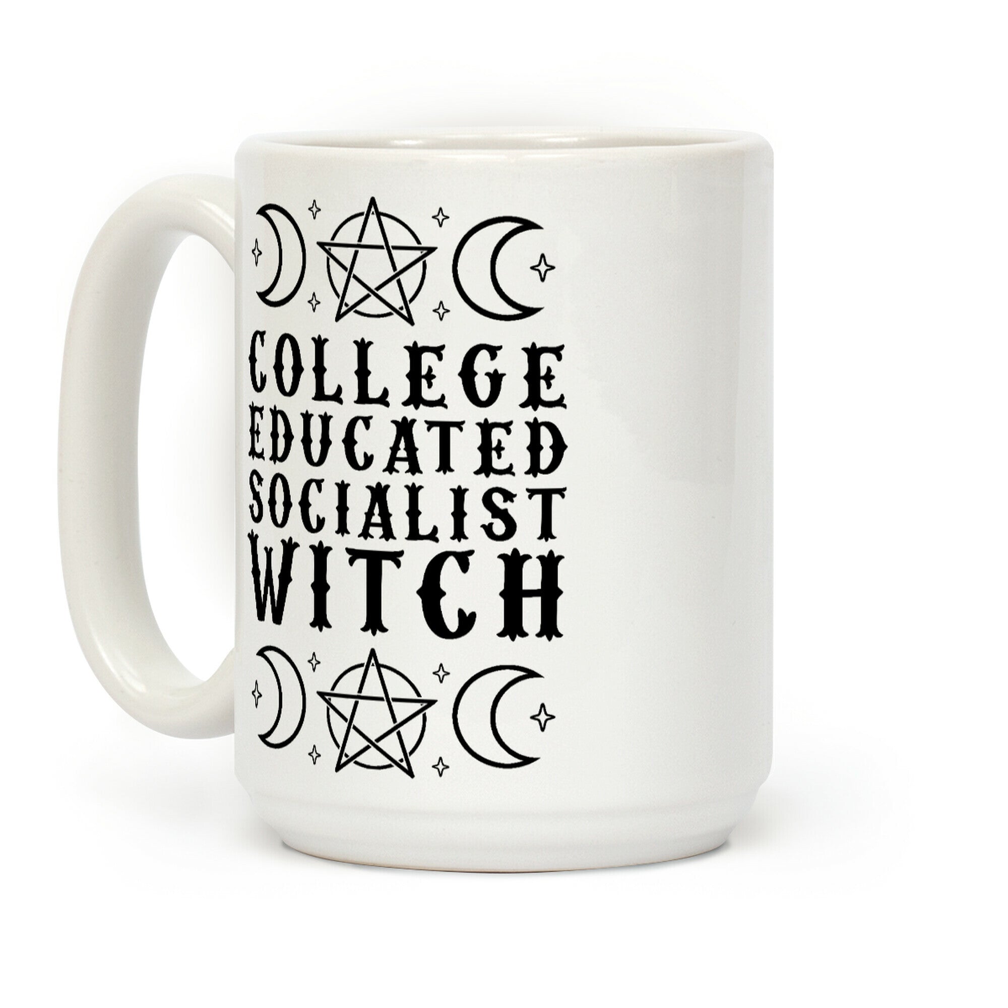 College Educated Socialist Witch Coffee Mug