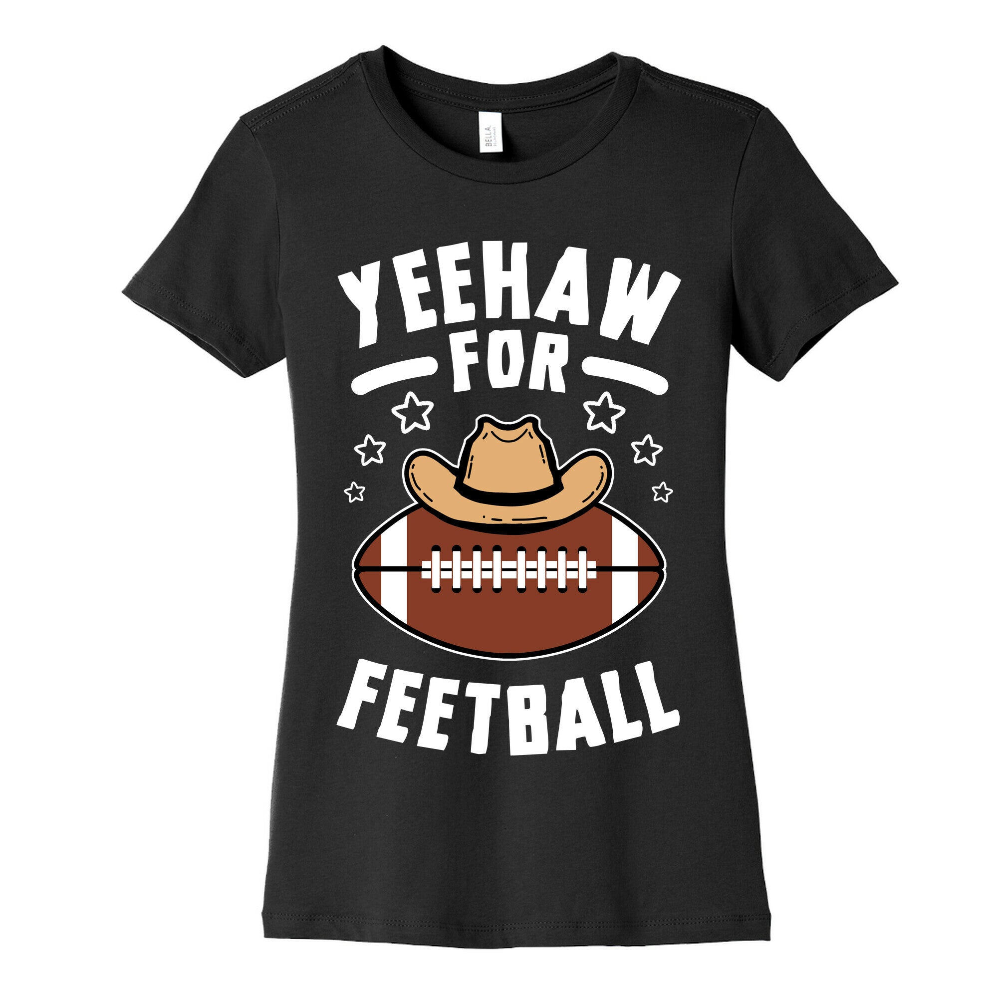 Yeehaw For Feetball Women's Cotton Tee