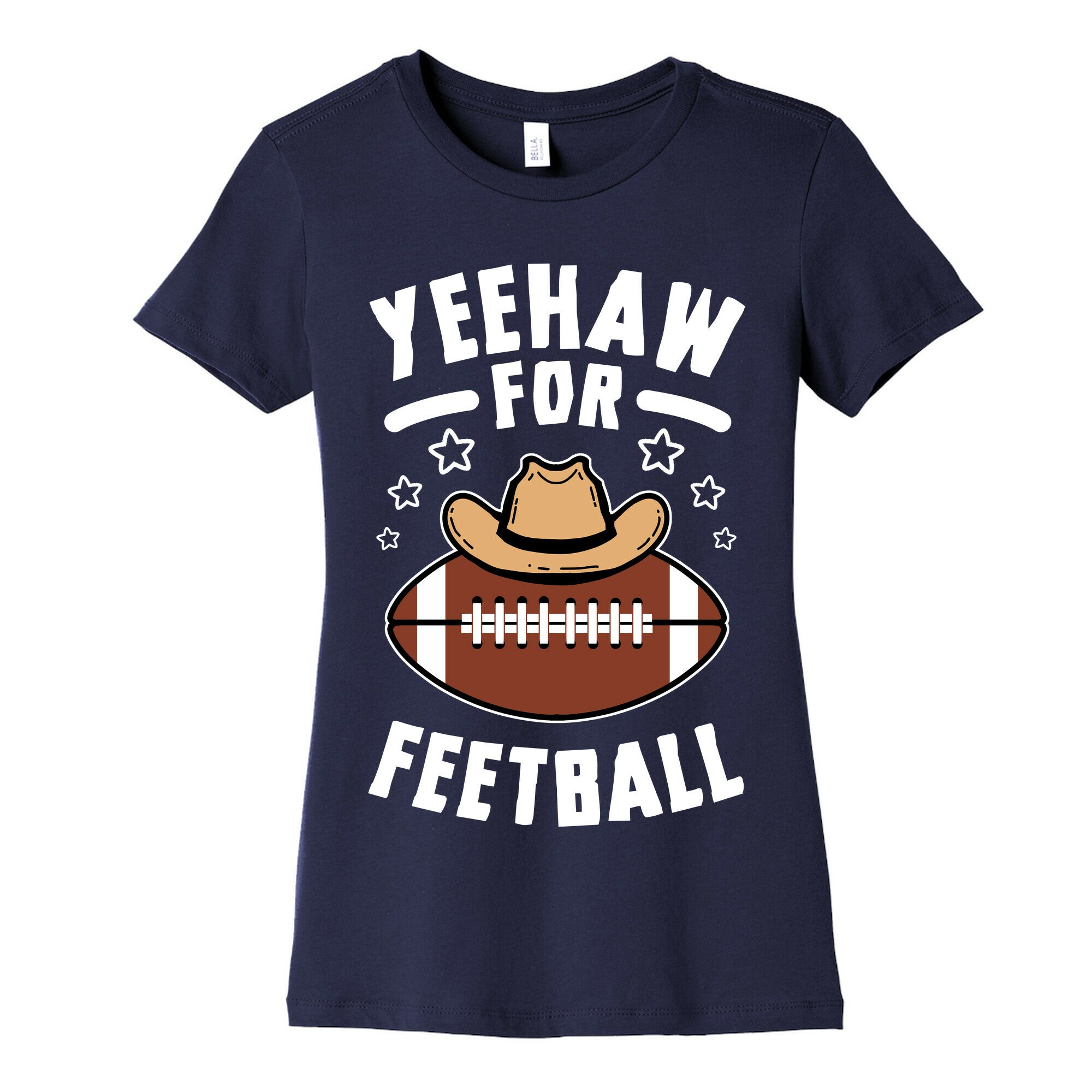 Yeehaw For Feetball Women's Cotton Tee