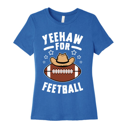 Yeehaw For Feetball Women's Cotton Tee