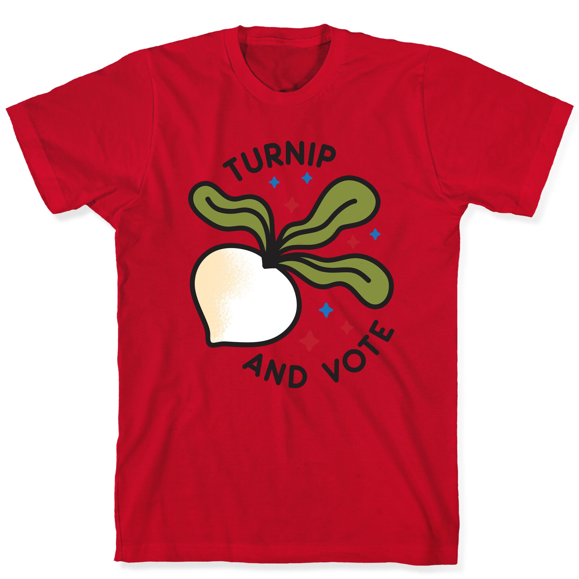 Turnip And Vote T-Shirt