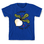 Turnip And Vote T-Shirt