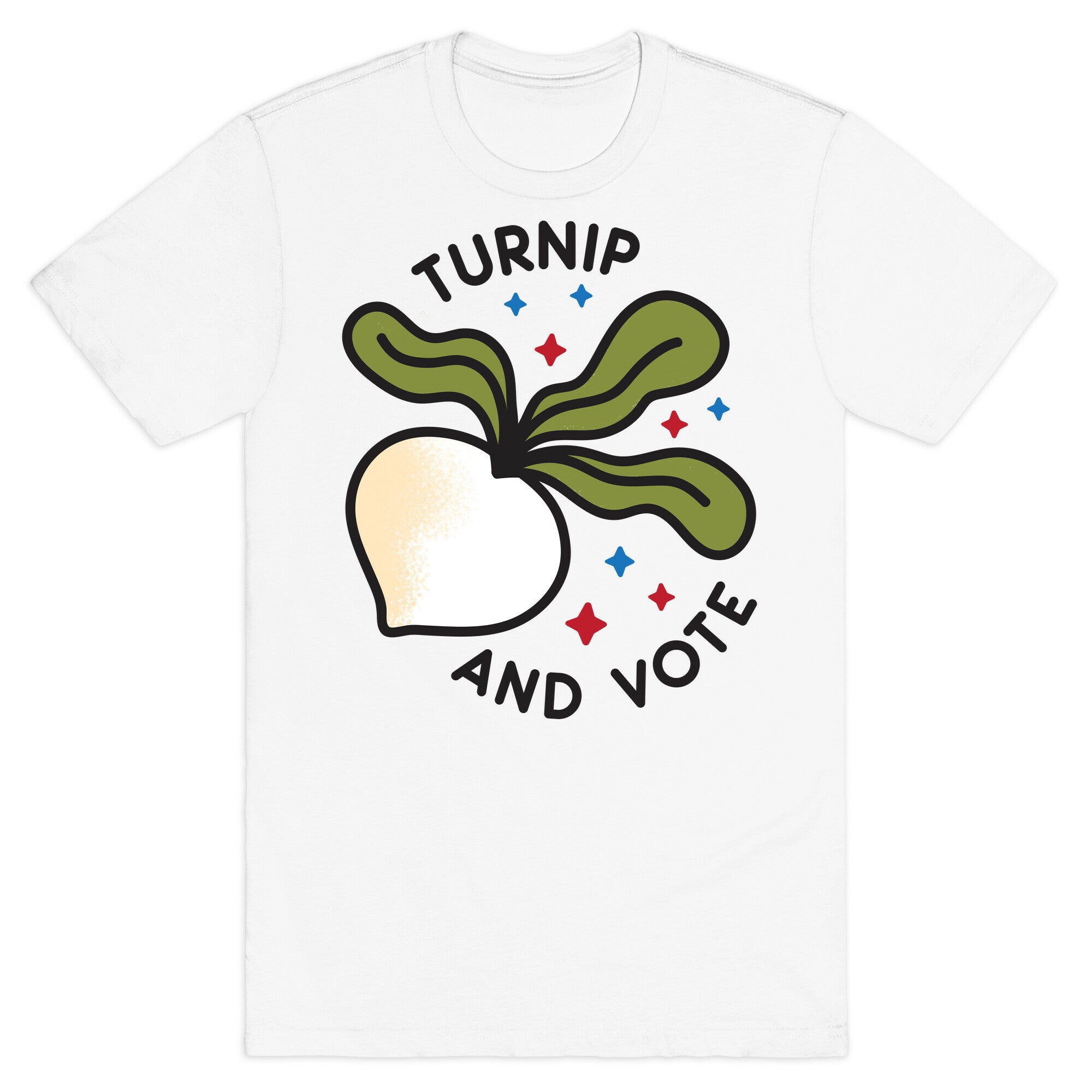 Turnip And Vote T-Shirt