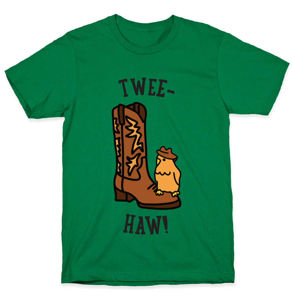 Twee-Haw! T-Shirt