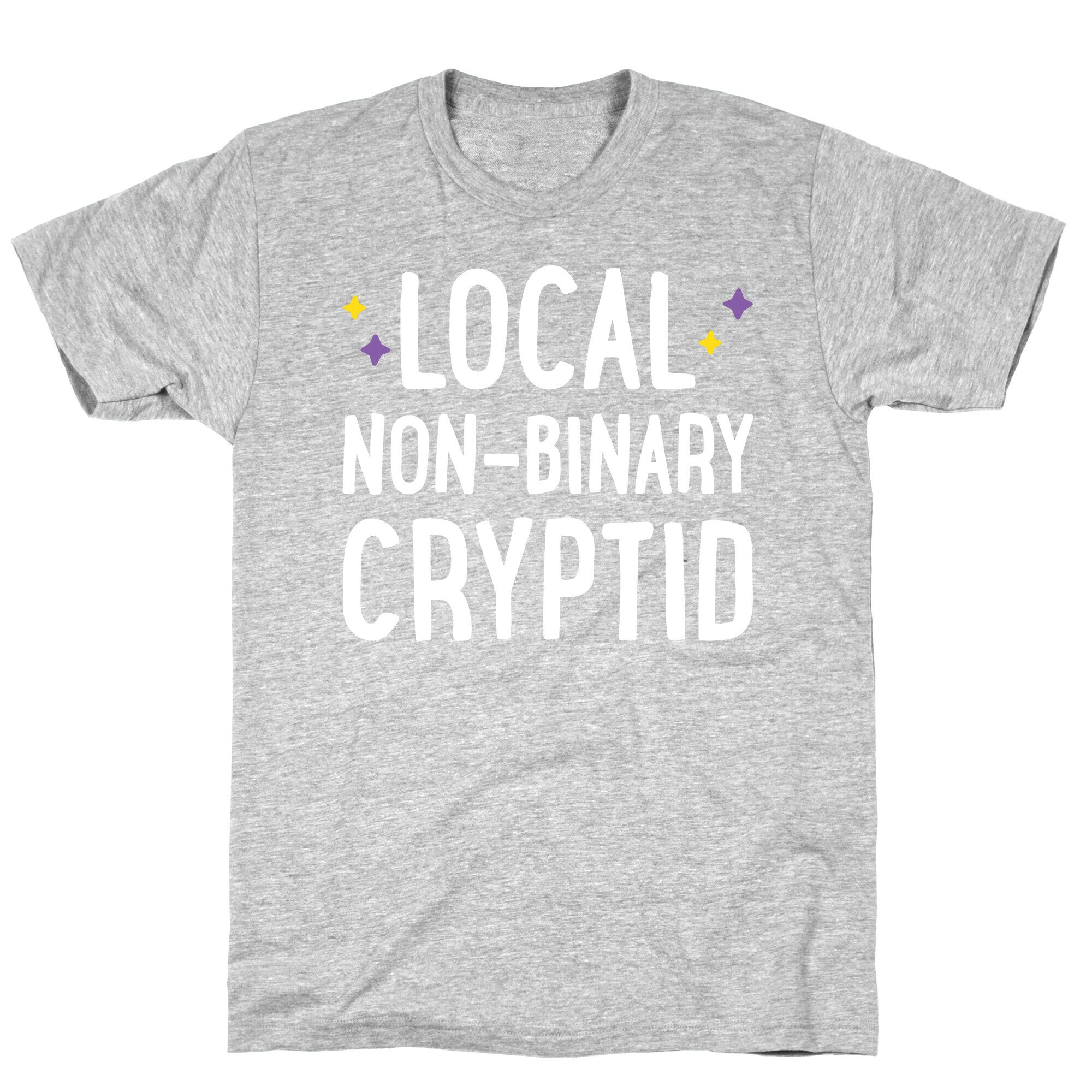 Local Non-binary Cryptid T-Shirt