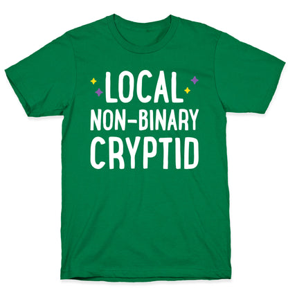 Local Non-binary Cryptid T-Shirt