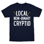 Local Non-binary Cryptid T-Shirt