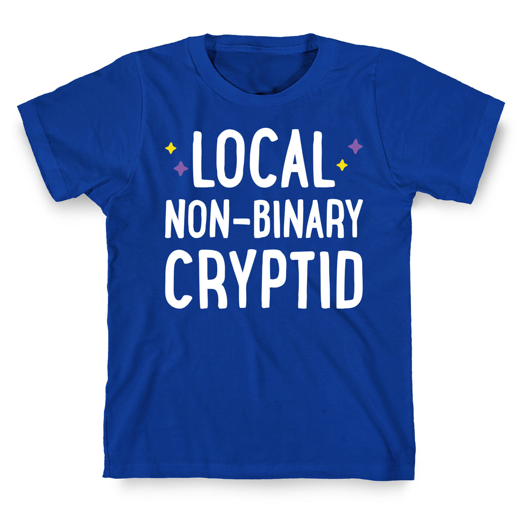 Local Non-binary Cryptid T-Shirt