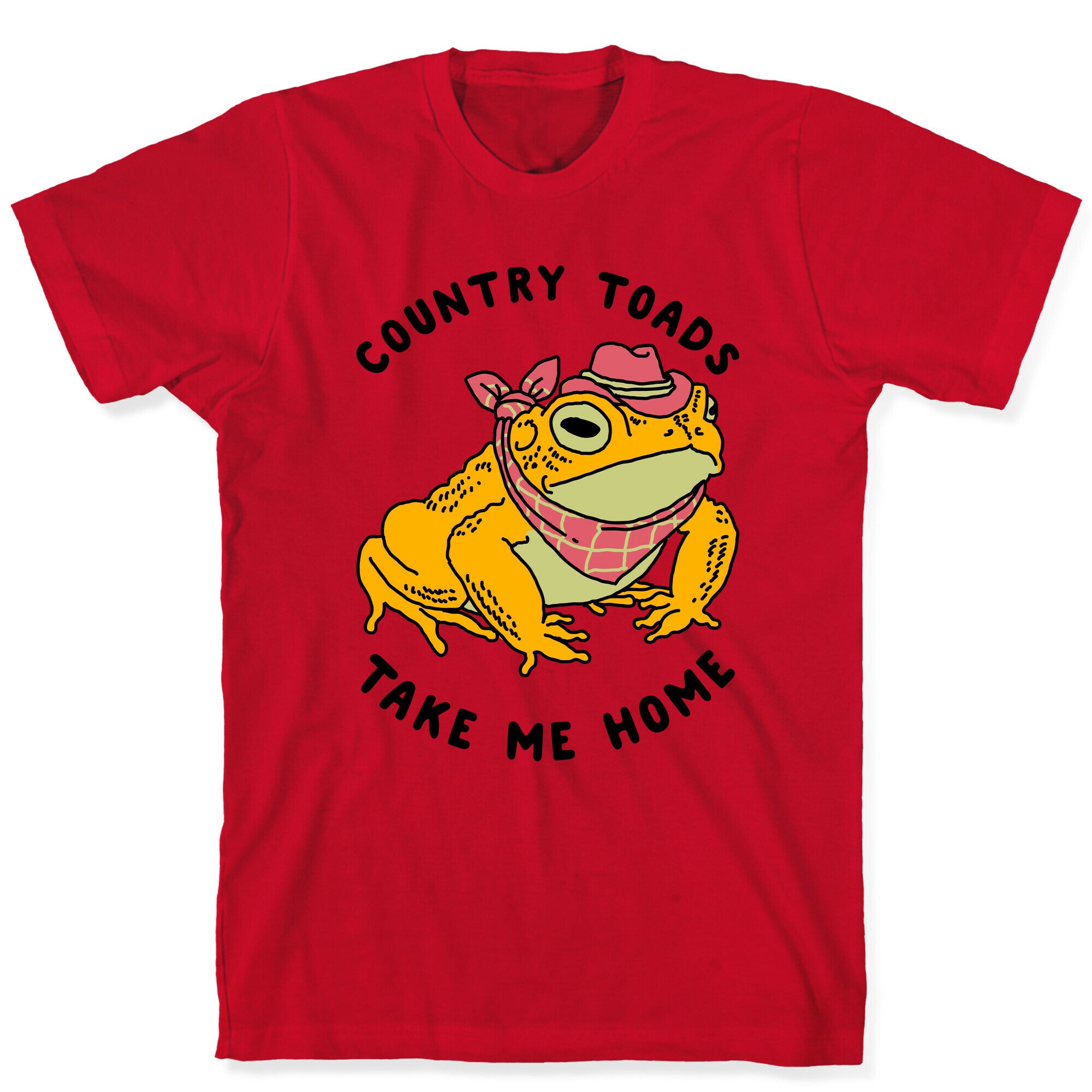 Country Toads Take Me Home T-Shirt