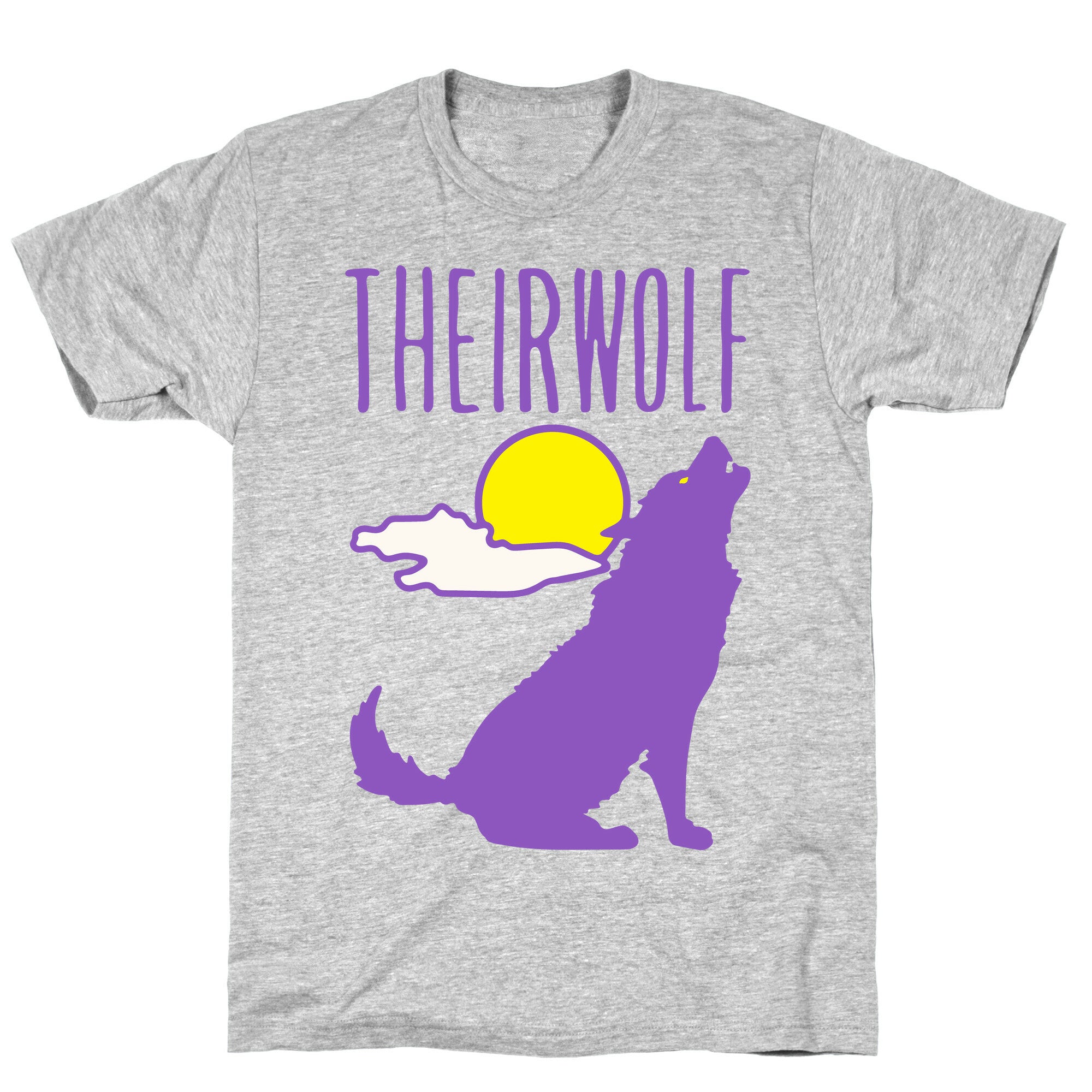 Their-Wolf Non-Binary Werewolf Parody T-Shirt