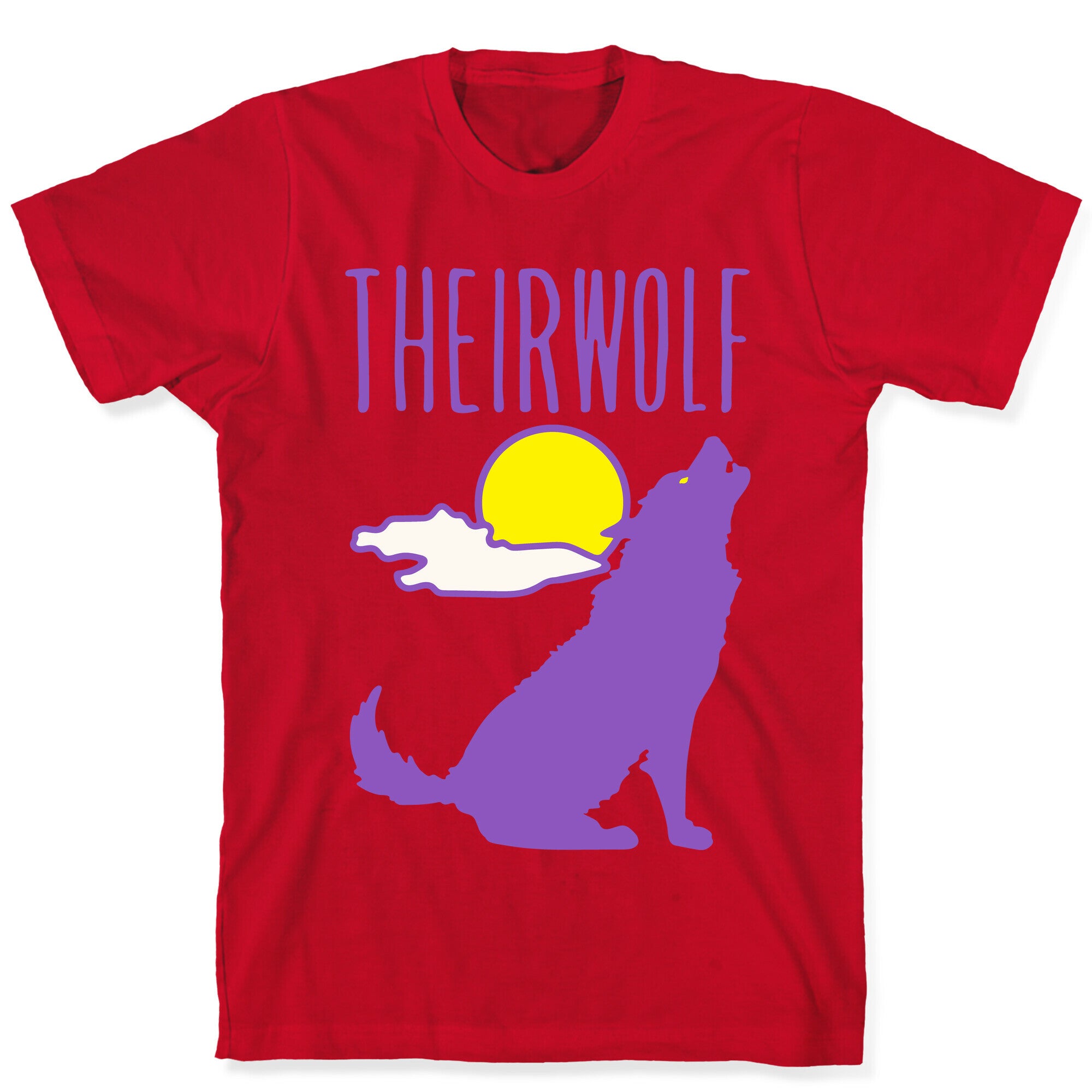 Their-Wolf Non-Binary Werewolf Parody T-Shirt