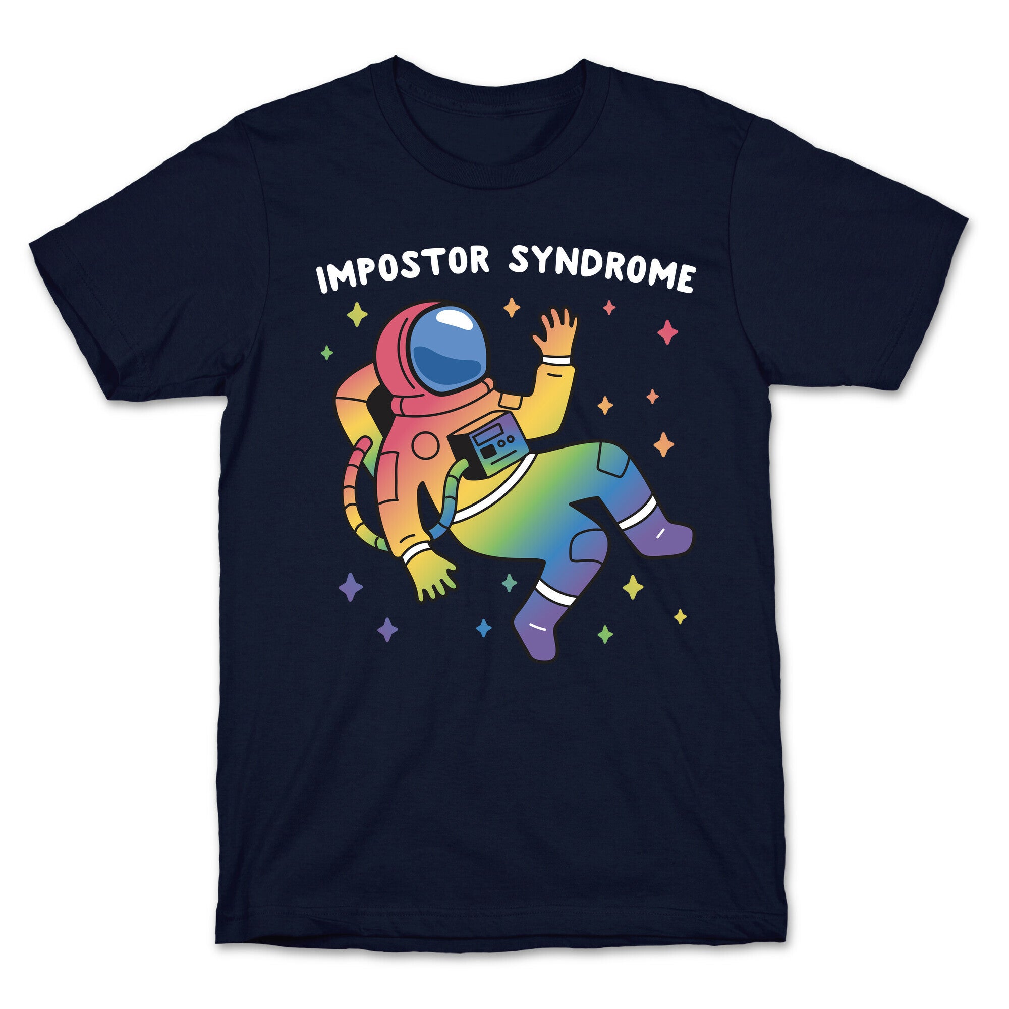Impostor Syndrome Astronaut T-Shirt