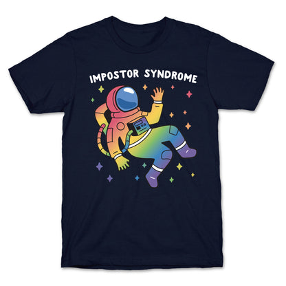 Impostor Syndrome Astronaut T-Shirt