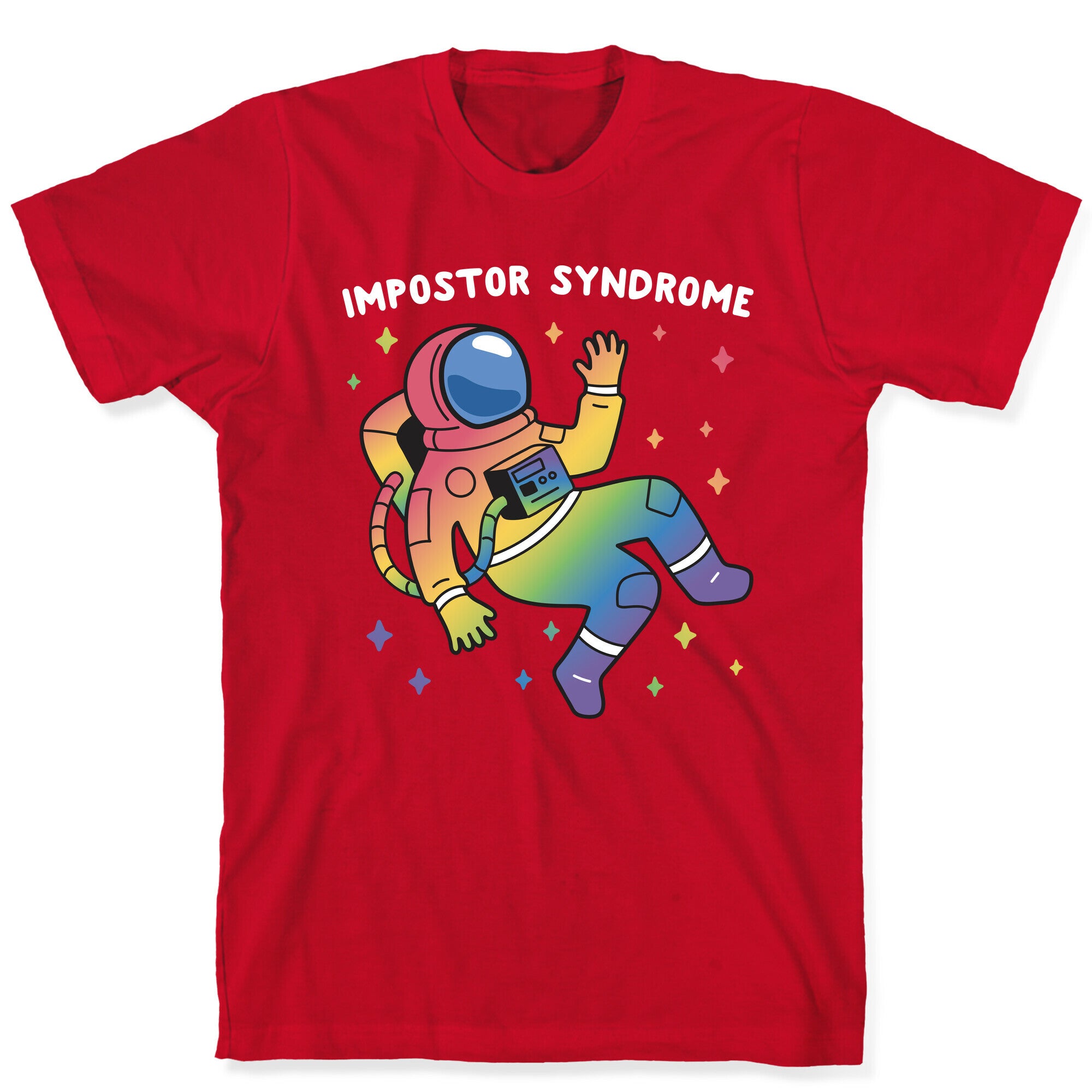 Impostor Syndrome Astronaut T-Shirt
