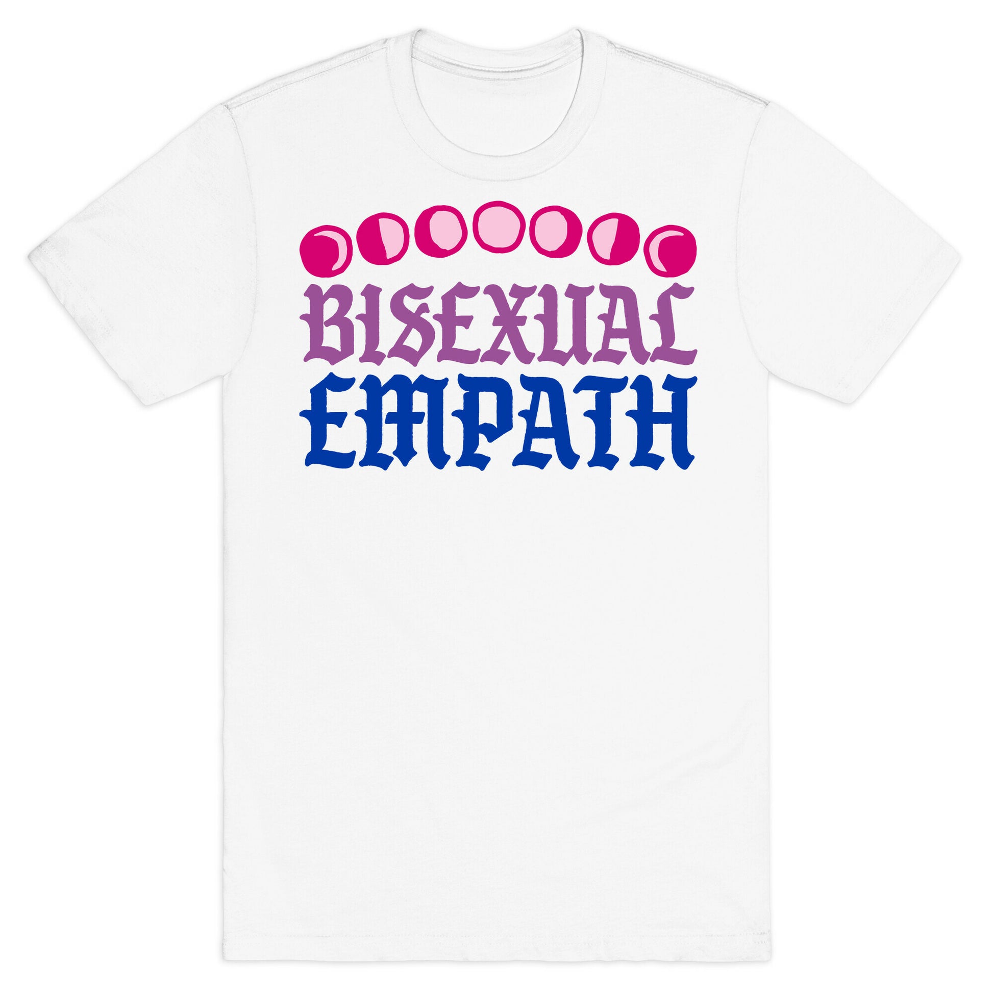 Bisexual Empath T-Shirt