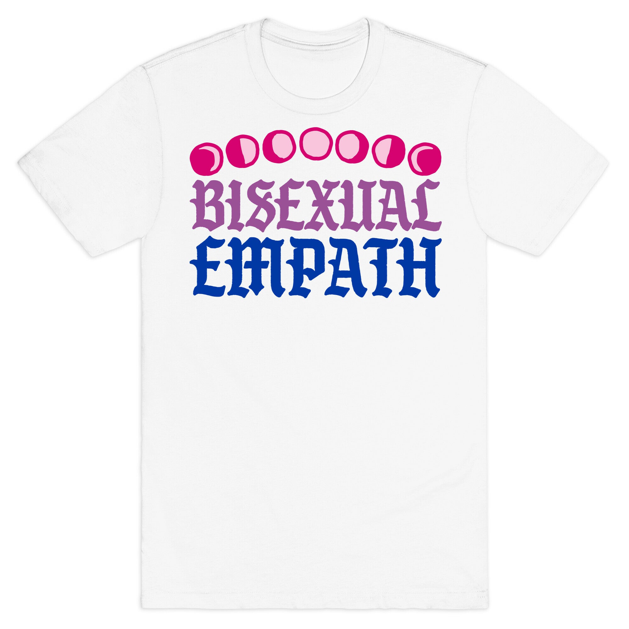 Bisexual Empath T-Shirt