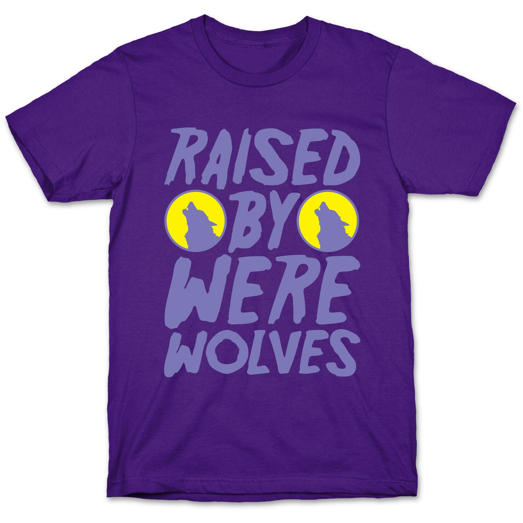 Raised By Werewolves White Print T-Shirt