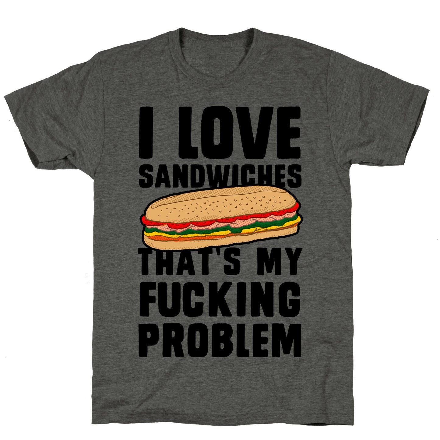 I Love Sandwiches (censored) Unisex Triblend Tee