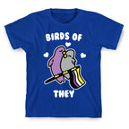 Birds of They T-Shirt