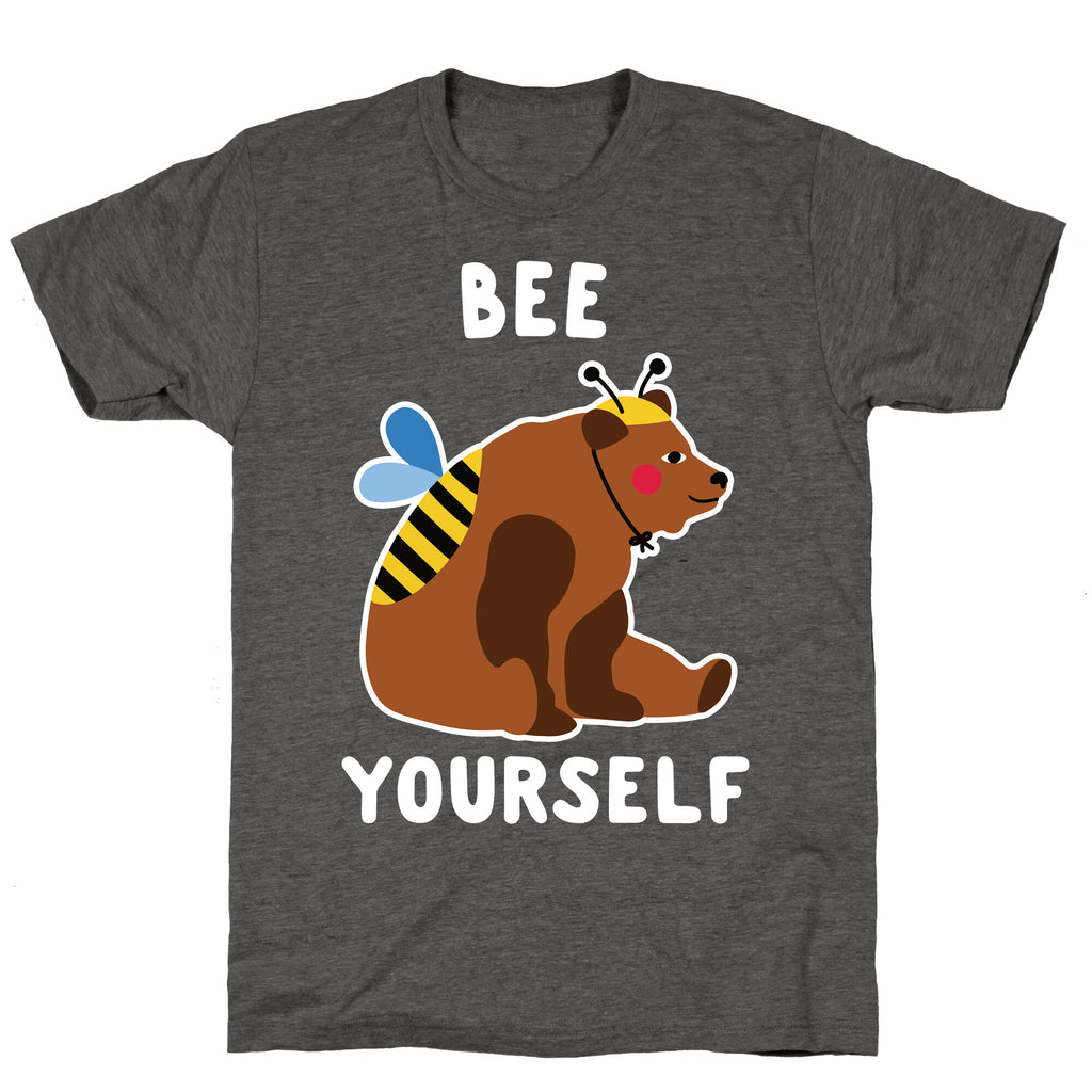 Bee Yourself Bear Unisex Triblend Tee