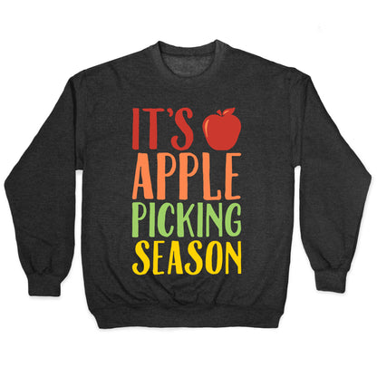 It's Apple Picking Season White Print Crewneck Sweatshirt
