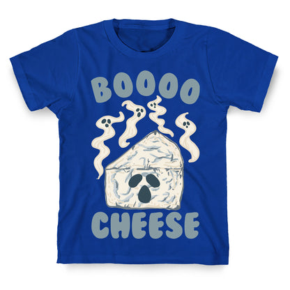 Boooo Cheese T-Shirt