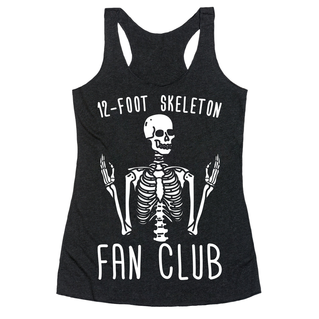 12-Foot Skeleton Fan Club Racerback Tank