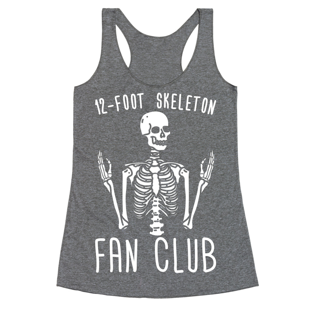 12-Foot Skeleton Fan Club Racerback Tank