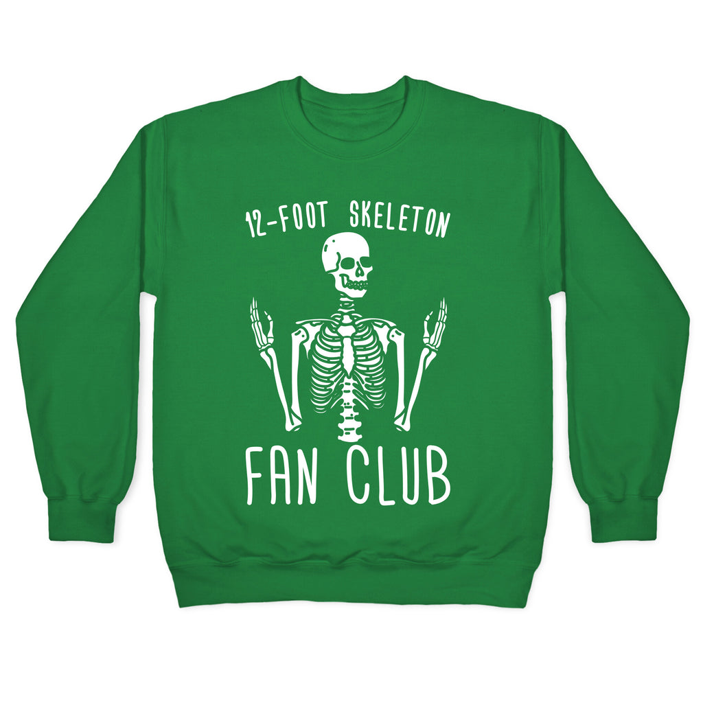 12-Foot Skeleton Fan Club Crewneck Sweatshirt