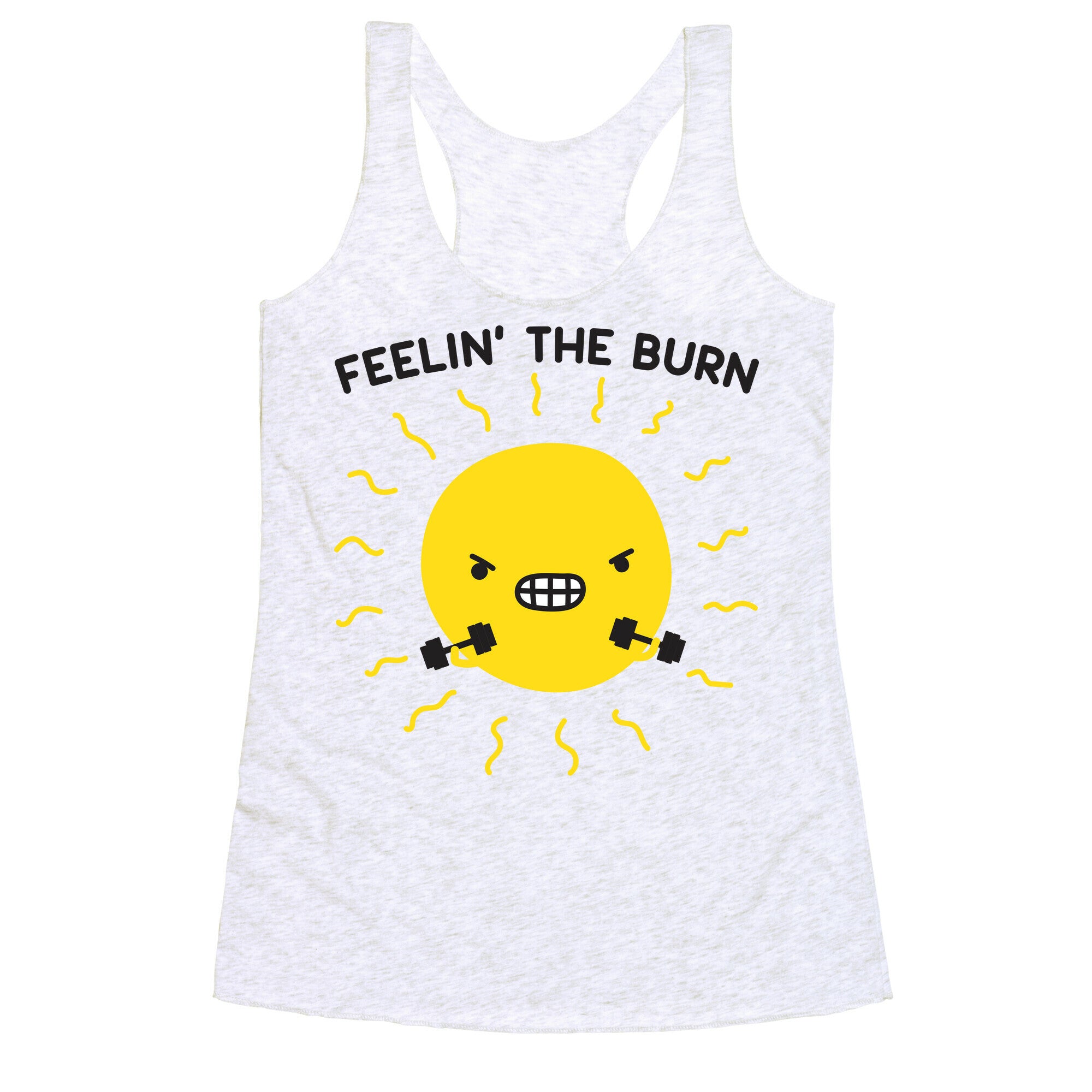 Feelin' The Burn Fitness Sun Racerback Tank