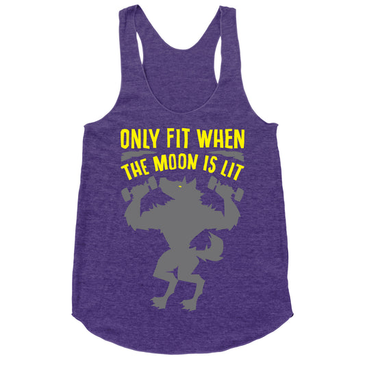 Only Fit When The Moon Is Lit White Print Racerback Tank